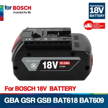 NEW 18V 10Ah акумулаторна литиево-йонна батерия за Bosch 18V електроинструмент Backup 6000mah преносима подмяна BAT609 индикаторна светлина