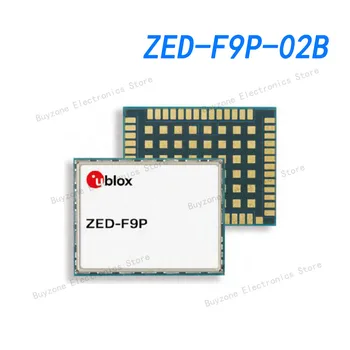 ZED-F9P-02B GNSS / GPS модули F9 високо прецизен GNSS модул с роувър и базова функционалност